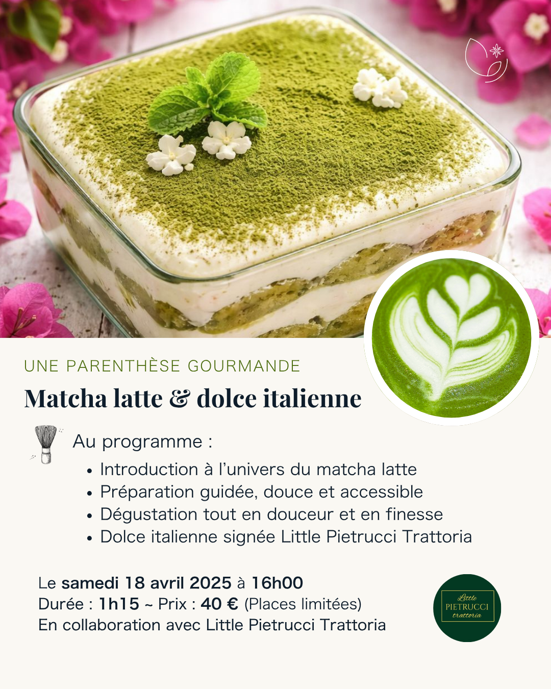 Matcha latte & dolce italienne
